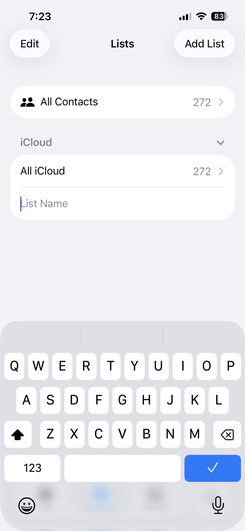 The Lists screen with an empty List Name field and the keyboard open